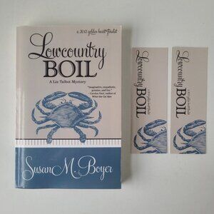 Book Lowcountry Boil Boyer Liz Talbot Mystery Inscribed Signed + 2 Bookmarks
